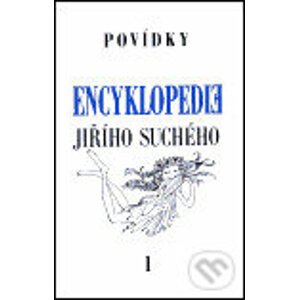 Encyklopedie Jiřího Suchého 1 - Jiří Suchý