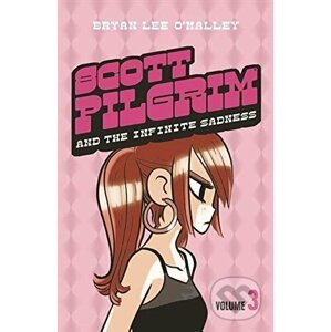 Scott Pilgrim 3: Scott Pilgrim & the Infinite Sadness - Bryan Lee O'Malley