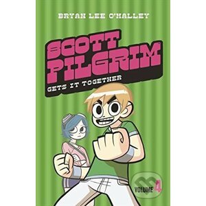 Scott Pilgrim 4: Scott Pilgrim Gets It Together - Bryan Lee O'Malley