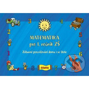 Matematika pro 1. ročník ZŠ - Andrea Havlínová, Miroslav Růžek