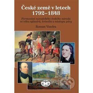 České země v letech 1792-1848 - Roman Vondra