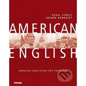 American English Advanced - Pavel Strejc, Zdeněk Benedikt