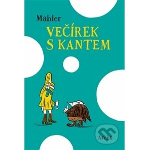 Večírek s Kantem - Nicolas Mahler