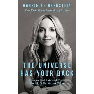 The Universe Has Your Back - Gabrielle Bernstein, Micaela Ezra (ilustrátor)
