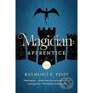 Magician - Raymond E. Feist