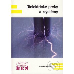 Dielektrické prvky a systémy - Václav Mentlík