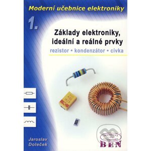 Moderní učebnice elektroniky 1 - Jaroslav Doleček