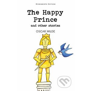 The Happy Prince & Other Stories - Oscar Wilde