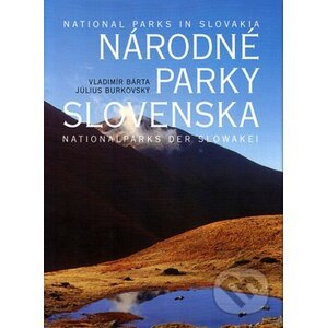 Národné parky Slovenska - Vladimír Bárta, Július Burkovský