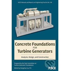 Concrete Foundations for Turbine Generators - American Society of Civil Engineers
