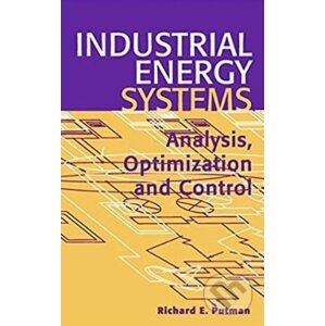 Industrial Energy Systems - Richard E. Putman
