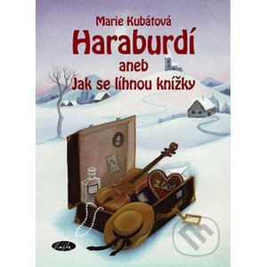 Haraburdí - Marie Kubátová