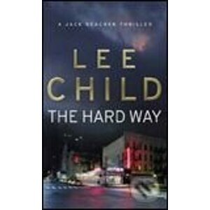 Hard Way - Lee Child