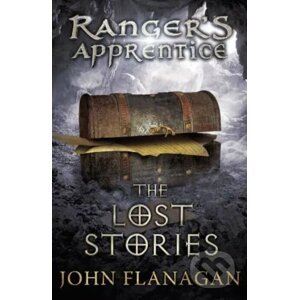 The Lost Stories - John Flanagan