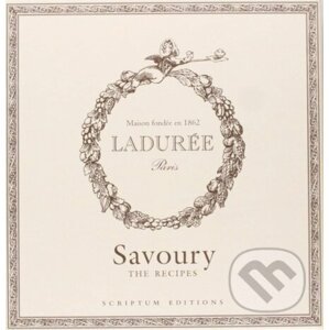 Ladurée: Savoury - Michelle Lerouet