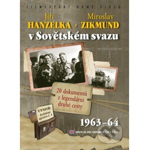 Hanzelka a Zikmund v Sovětském svazu DVD