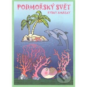 Podmořský svět rybky Amálky - omalovánky - Studio Trnka