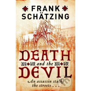 Death and the Devil - Frank Schätzing