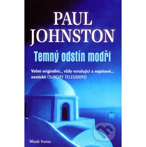 Temný odstín modři - Paul Johnston