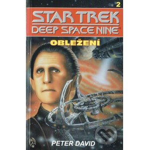 StarTrek: Deep Space Nine 2: Obležení - Peter David