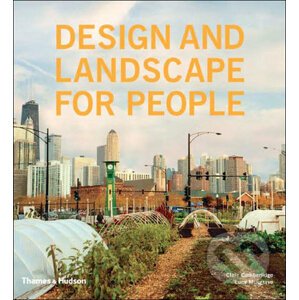 Design and Landscape for People - Thames & Hudson