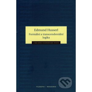 Formální a transcendentální logika - Edmund Husserl