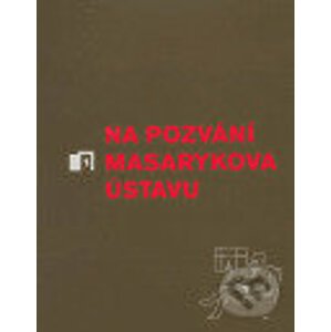 Na pozvání Masarykova ústavu - Masarykův ústav AV ČR