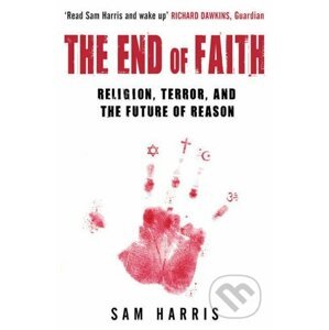 The End of Faith - Sam Harris