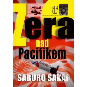 Zera nad Pacifikem - Saburo Sakai