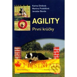Agility - Karina Divišová, Martina Podešťová, Jaroslav Benda