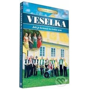 Veselka - Jak je krasná ta česká zem DVD