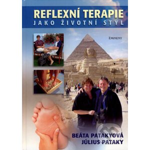Reflexní terapie jako životní styl - Beáta Pataky, Július Pataky