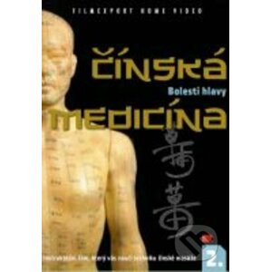 Čínská medicína 2 - Bolesti hlavy DVD