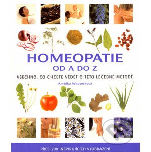 Homeopatie od A do Z - Ambika Wauters