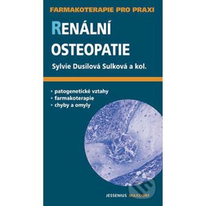 Renální osteopatie - Sylvie Dusilová Sulková a kol.