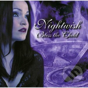 Nightwish: Bless The Child-rarities - Nightwish