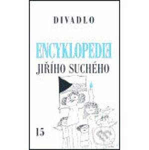 Encyklopedie Jiřího Suchého 15 - Jiří Suchý