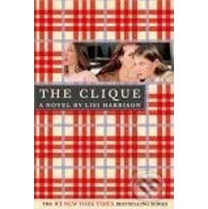 The Clique Novel - Lisi Harrison
