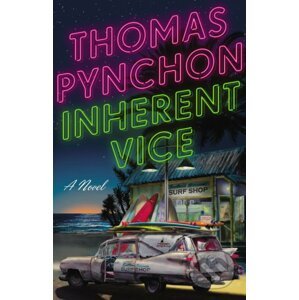 Inherent Vice - Thomas Pynchon