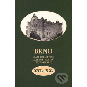 Brno - Staré pohlednice - Vladimír Filip