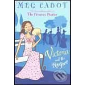 Victoria and the Rogue - Meg Cabot