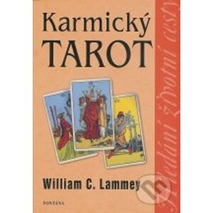 Karmický tarot - William C. Lammey