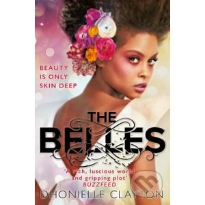 The Belles - Dhonielle Clayton