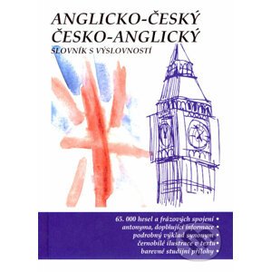 Anglicko-český a česko-anglický slovník s výslovností - Kolektiv autorů