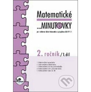 Matematické minutovky 2. ročník / 1. díl - Josef Molnár, Hana Mikulenková
