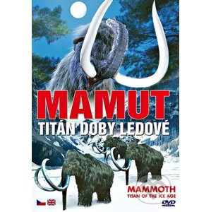 MAMUT – Titán Doby ledové DVD