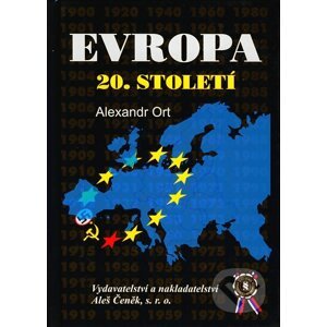 Evropa 20. století - Alexandr Ort