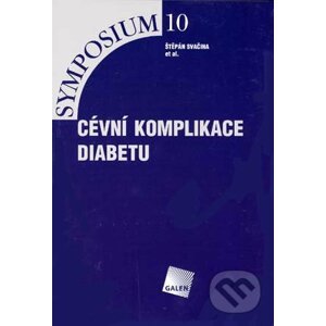 Cévní komplikace diabetu - Štěpán Svačina