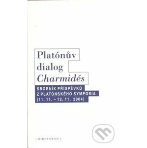 Platónův dialog Charmidés - OIKOYMENH