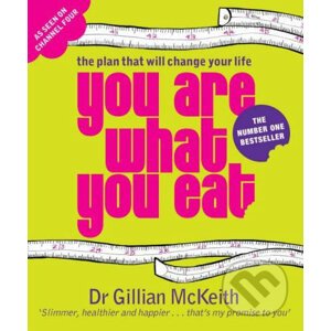 You Are What You Eat - Gillian McKeith